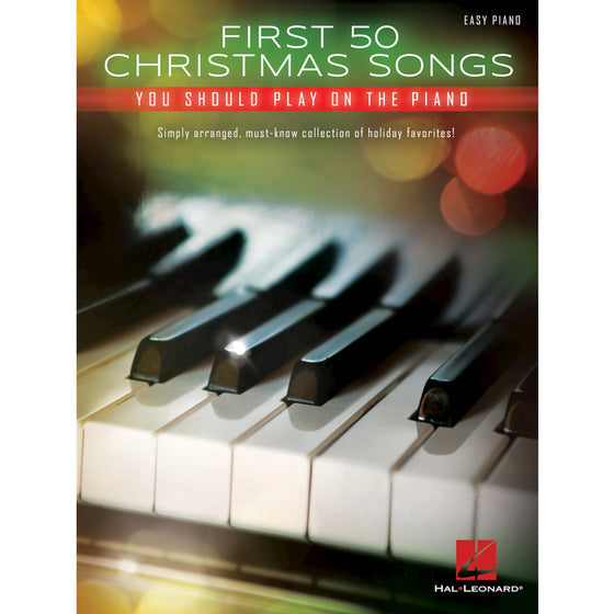 HAL LEONARD 172041 First 50 Christmas Songs You Should Play on the Piano