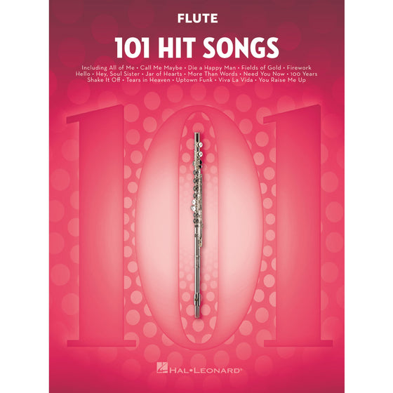 HAL LEONARD 194561 101 Hit Songs for Flute