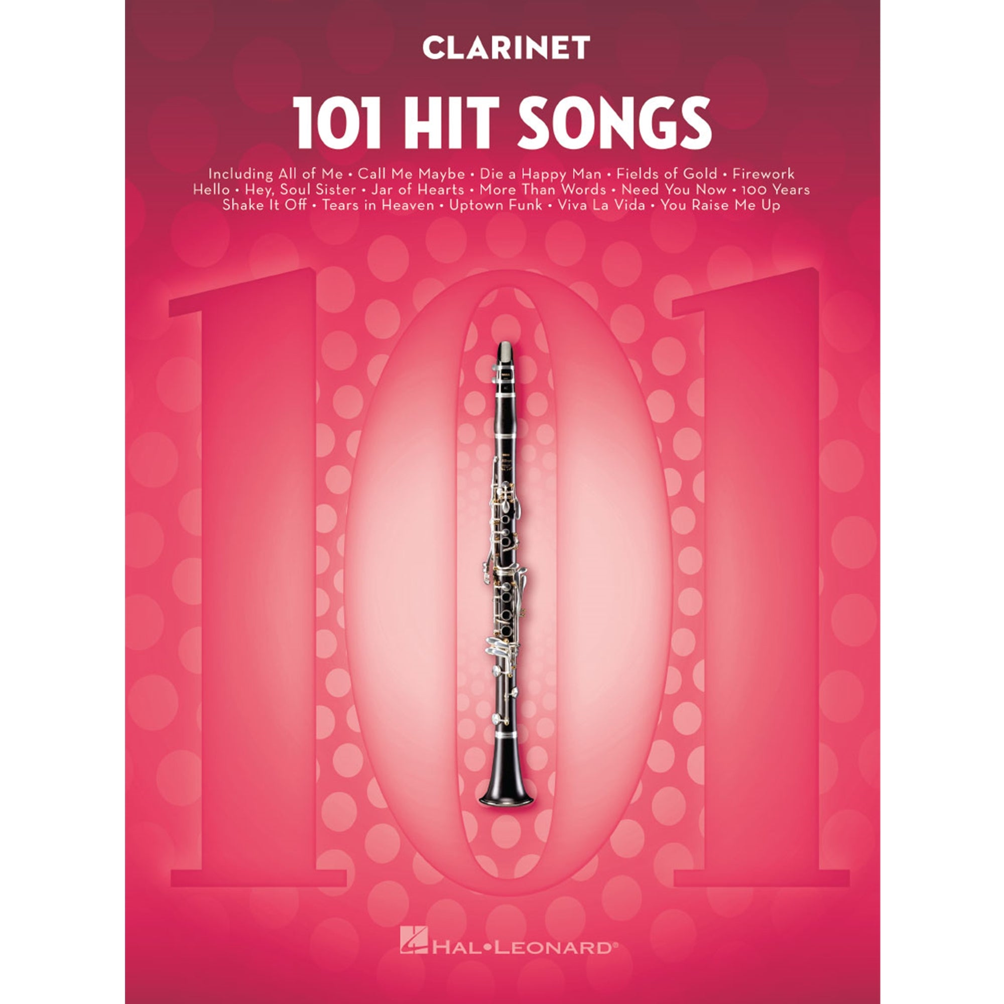 HAL LEONARD HL00197182 101 Hit Songs for Clarinet