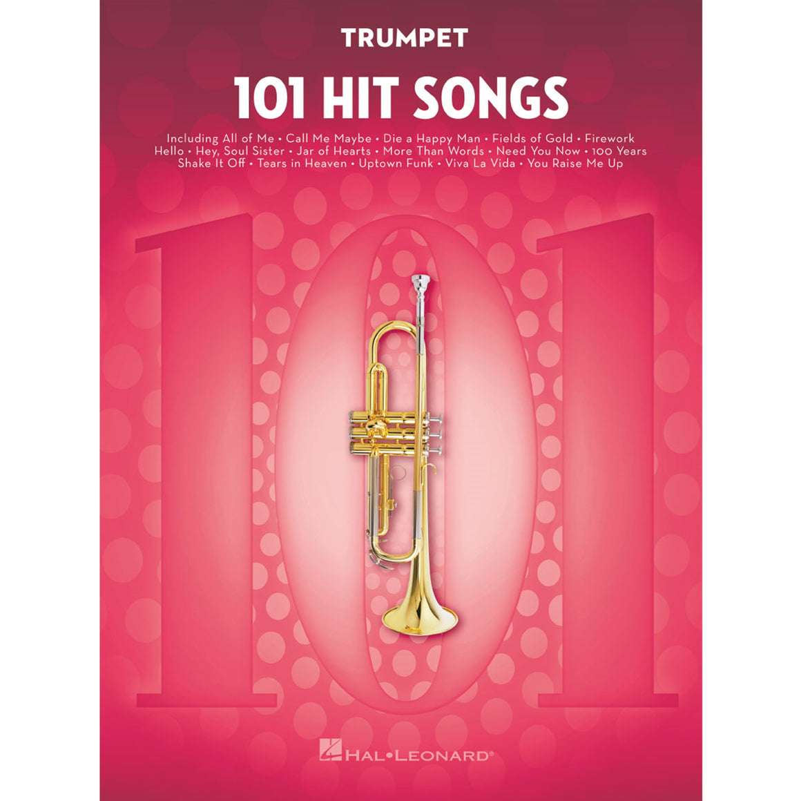 HAL LEONARD HL00197185 101 Hit Songs for Trumpet
