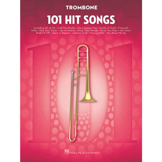 HAL LEONARD 197187 101 Hit Songs for Trombone