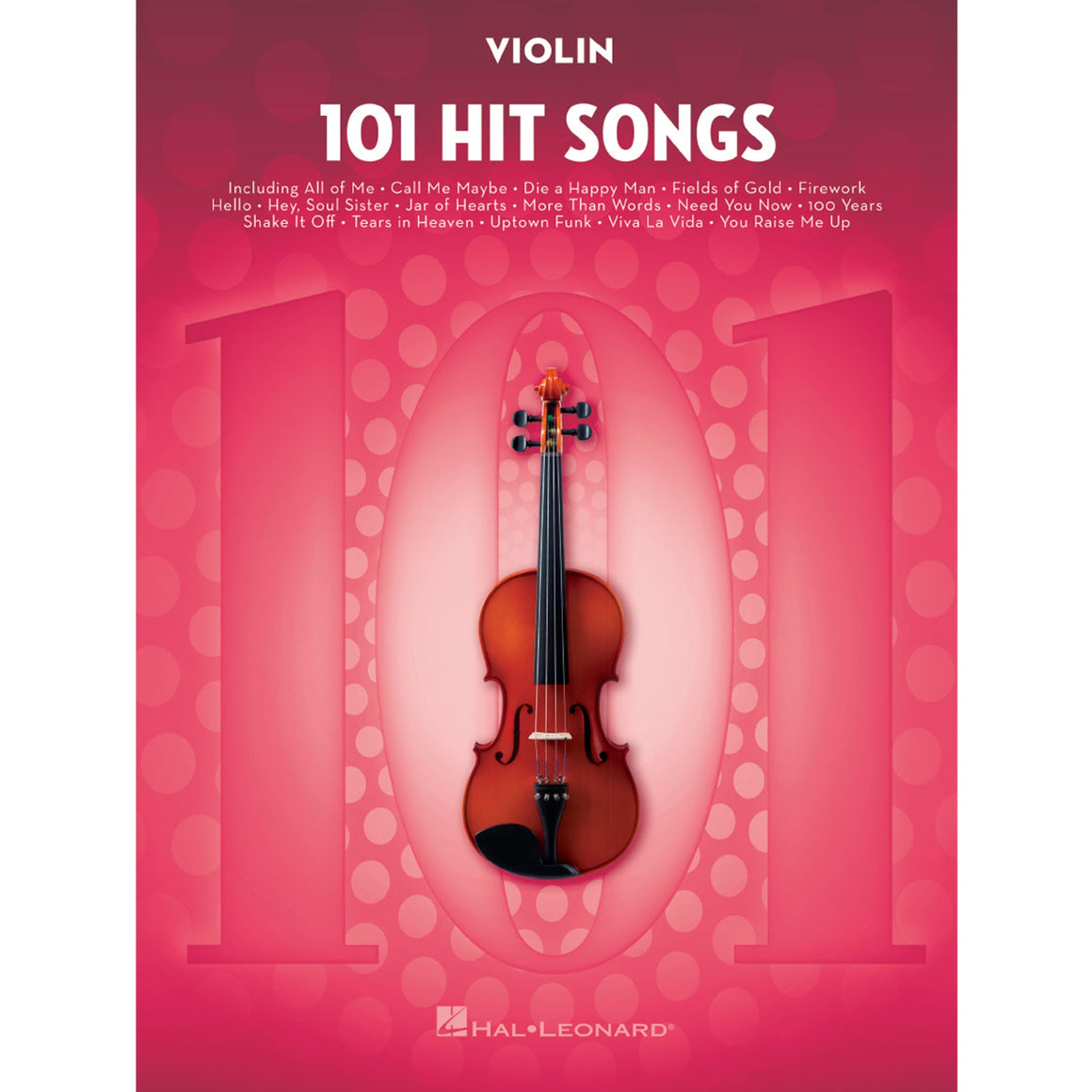 HAL LEONARD 197188 101 Hit Songs for Violin