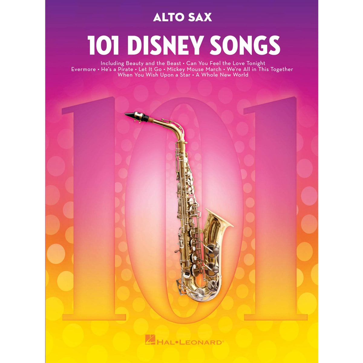 HAL LEONARD HL00244107 101 Disney Songs Alto Sax - Ray's Midbell Music