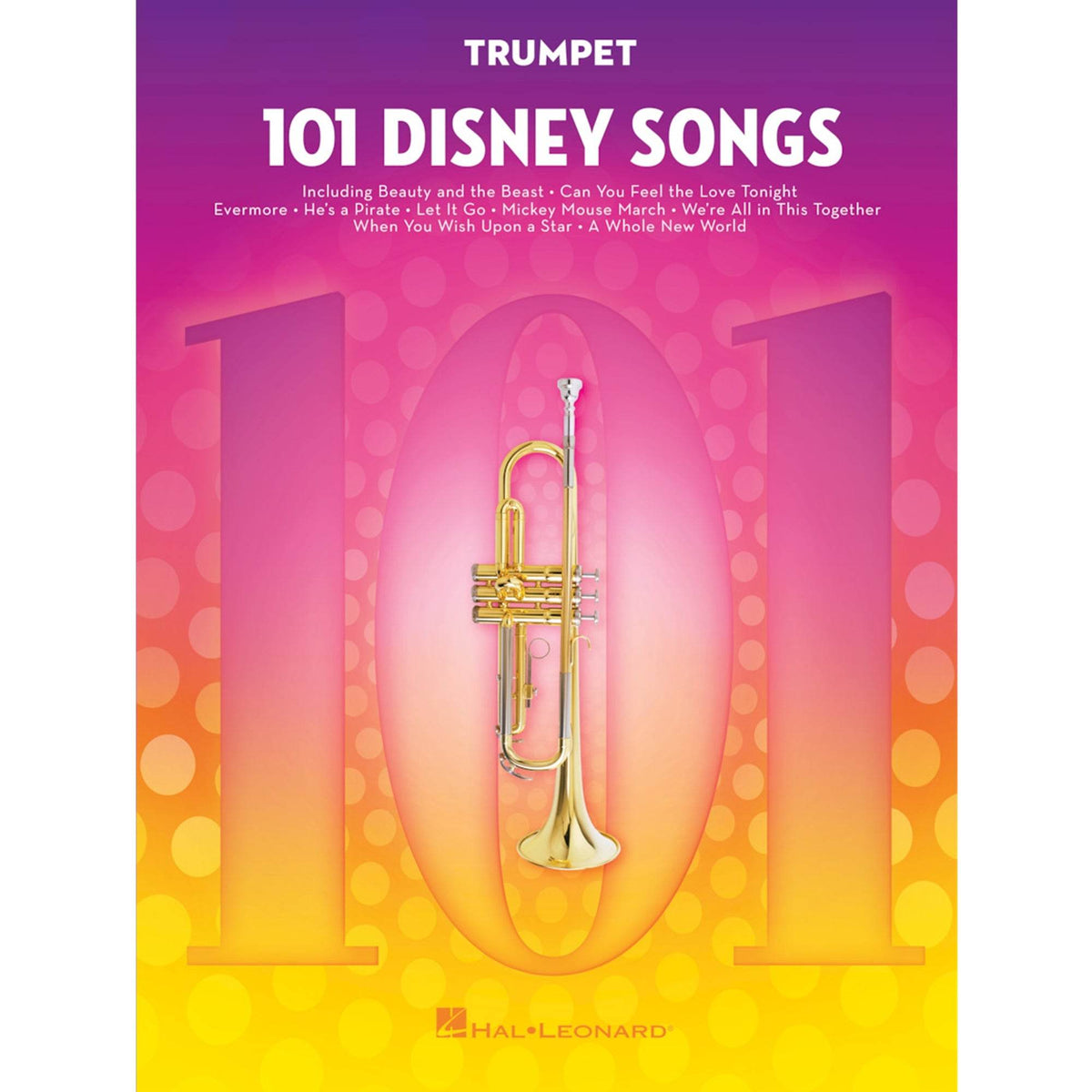 HAL LEONARD HL00244109 101 Disney Songs Trumpet - Ray's Midbell Music
