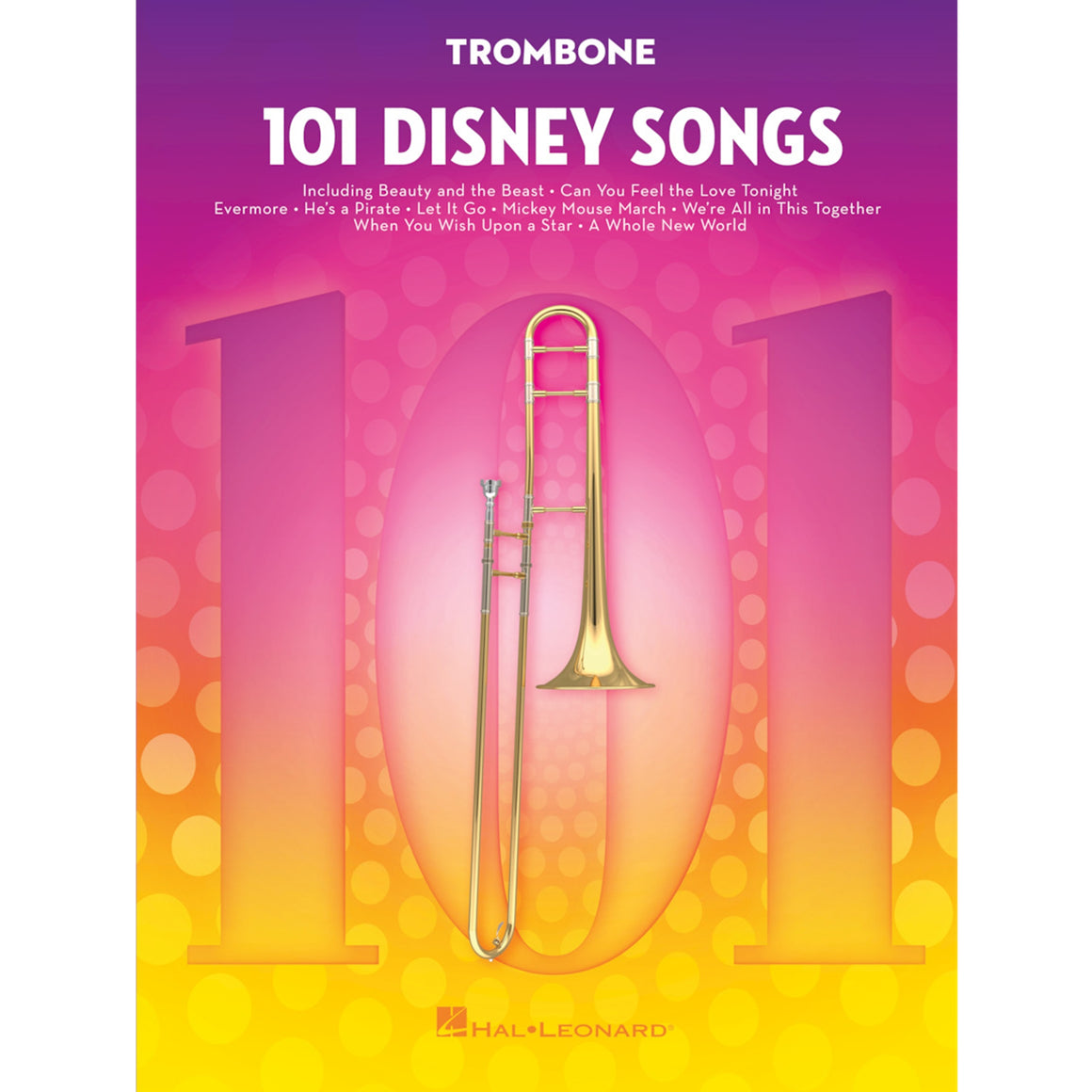 HAL LEONARD 244120 101 Disney Songs Trombone