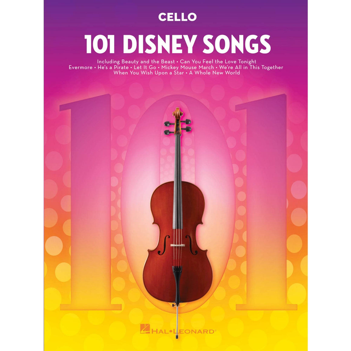 HAL LEONARD HL00244126 101 Disney Songs Cello - Ray's Midbell Music