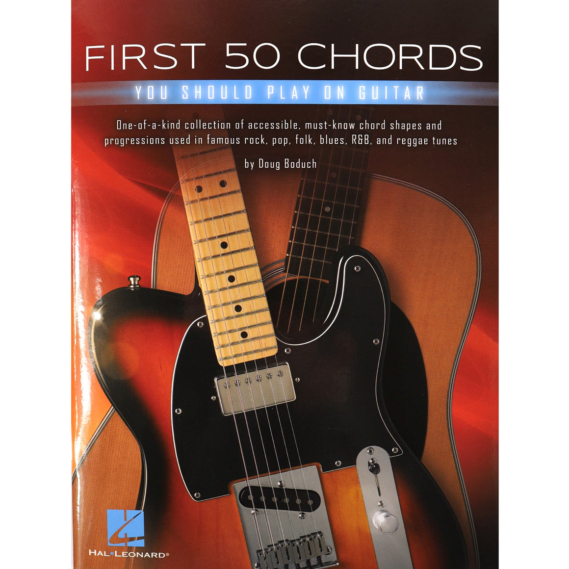 HAL LEONARD 300255 First 50 Chords You Should Play on Guitar