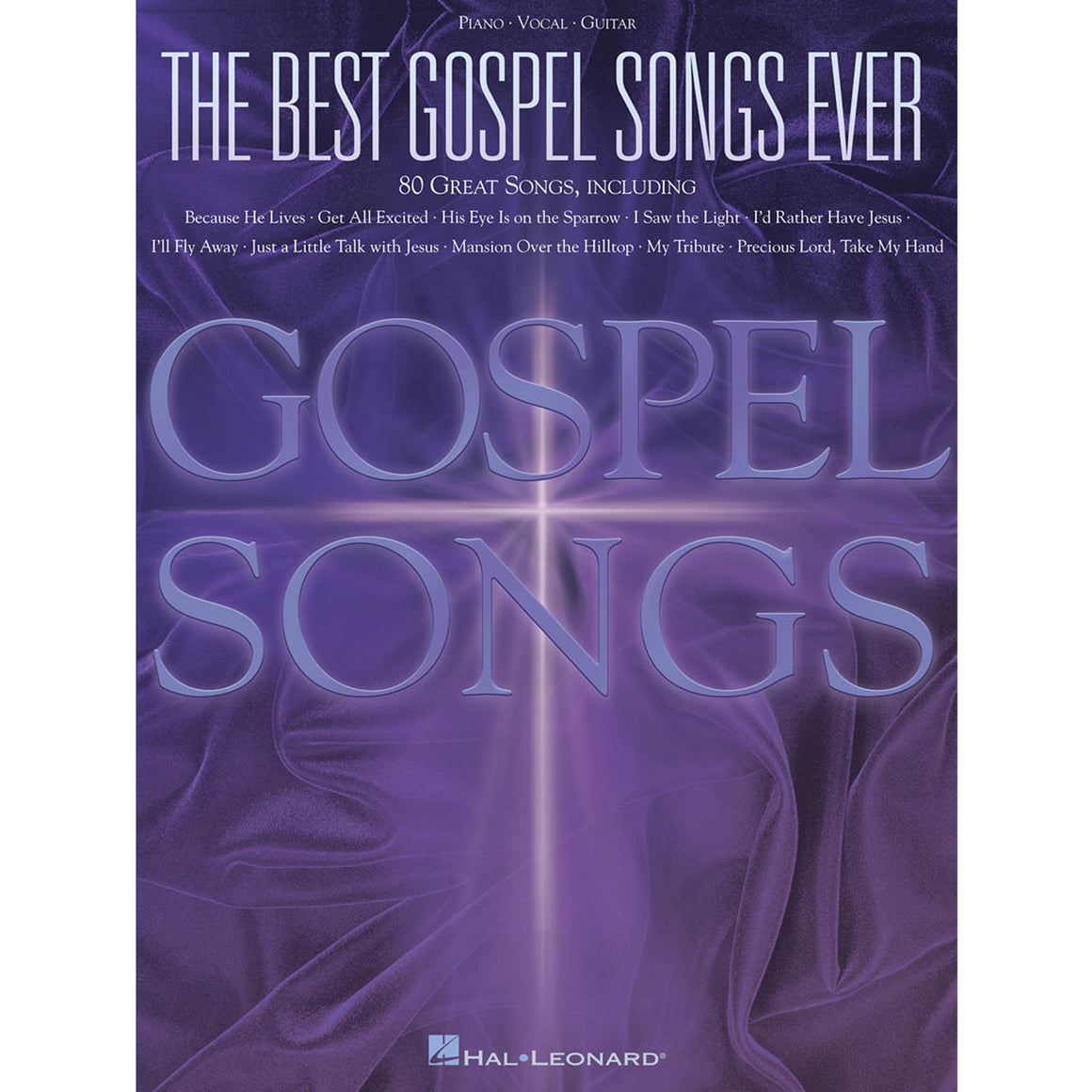 HAL LEONARD 310503 The Best Gospel Songs Ever