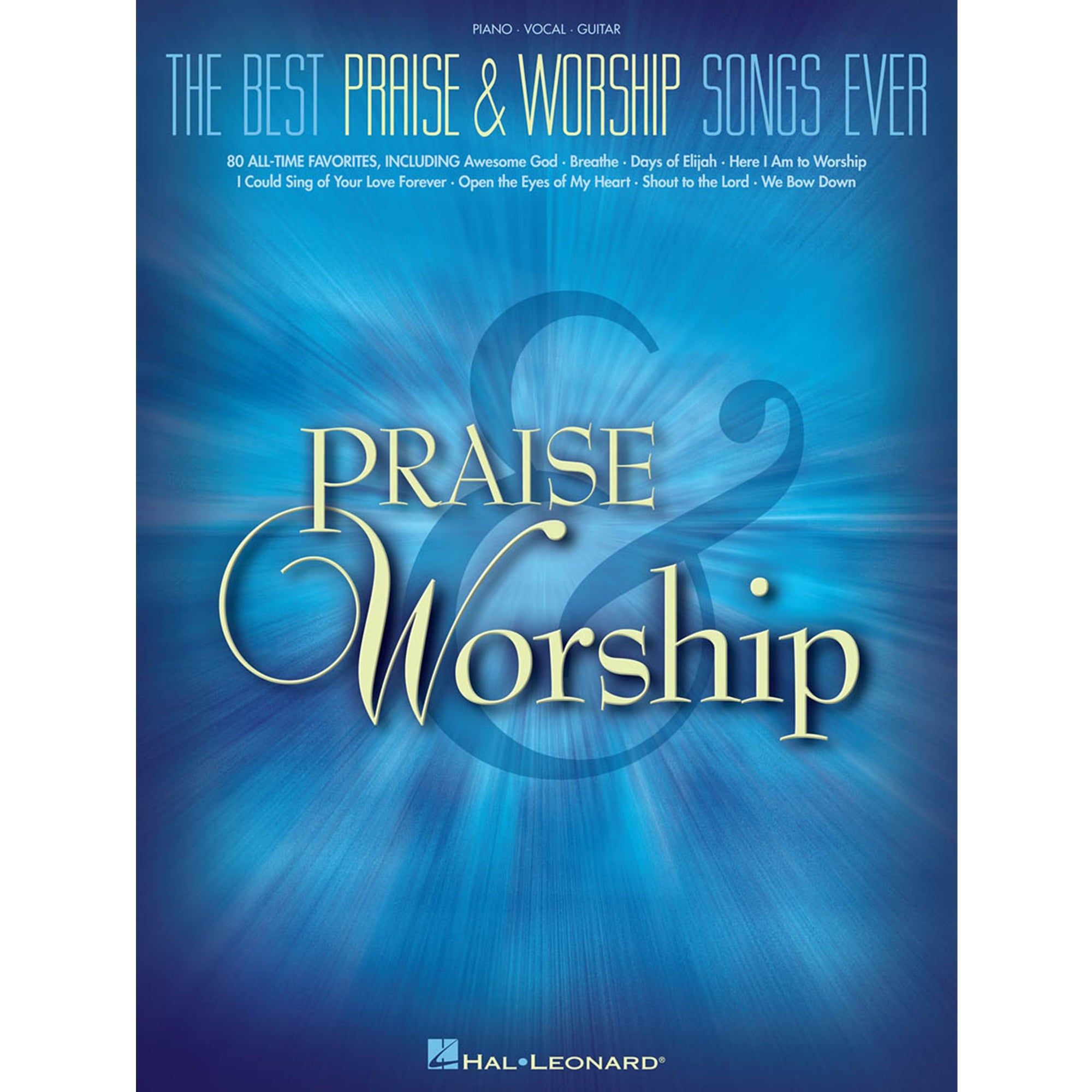 HAL LEONARD 311057 The Best Praise & Worship Songs Ever