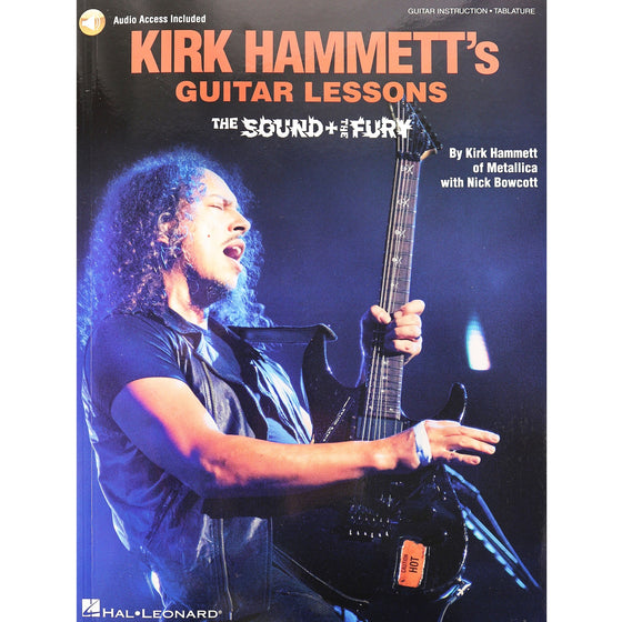 HAL LEONARD 322511 Kirk Hammett's Guitar Lessons: The Sound & the Fury