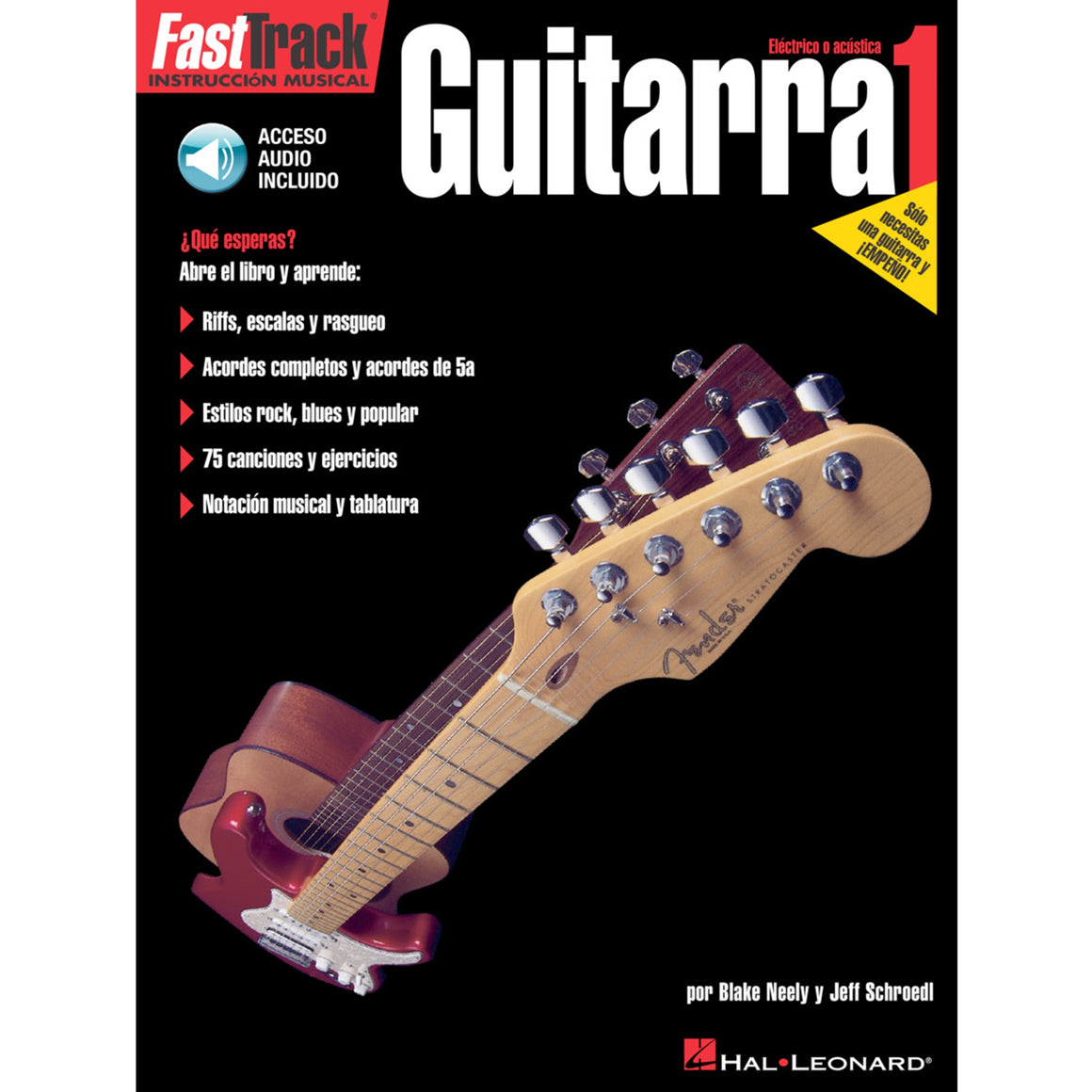 HAL LEONARD 695593 FastTrack Guitar Method - Spanish Edition - Level 1