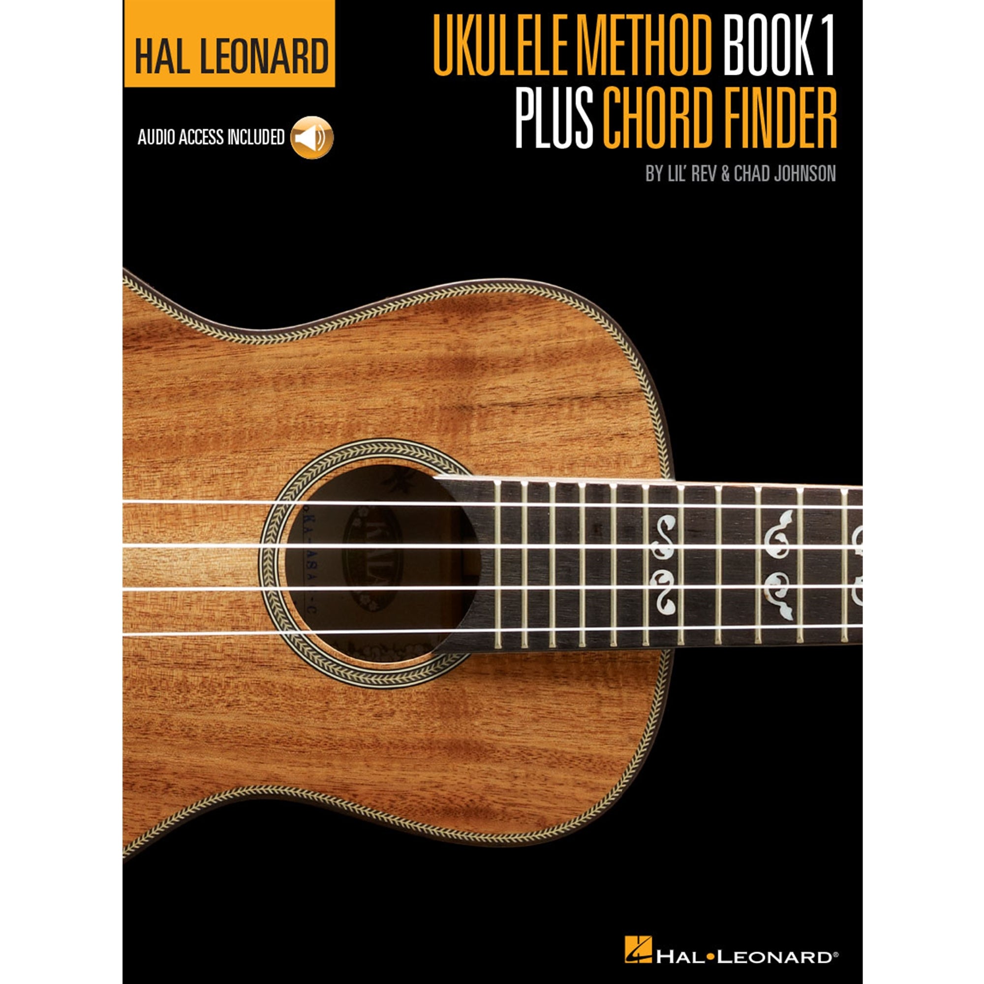 HAL LEONARD 696472 Hal Leonard Ukulele Method Book 1 Plus Chord Finder