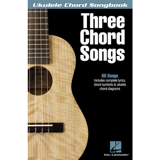 HAL LEONARD HL00702483 Three Chord Songs - Uke