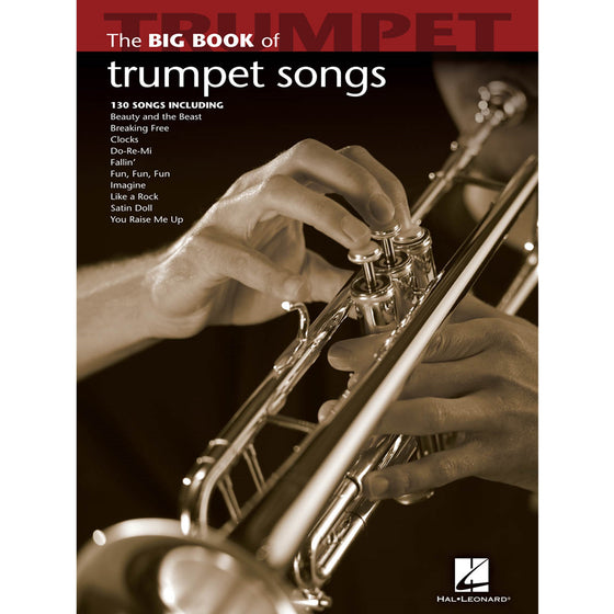 HAL LEONARD 00842211 Big Book of Trumpet Songs