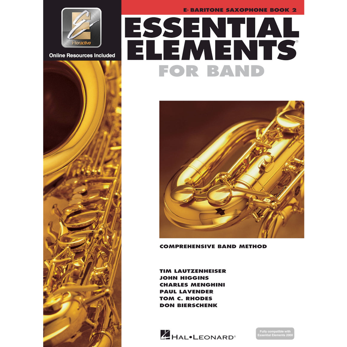 HAL LEONARD 862596 Essential Elements Book 2 Eb Bari Sax