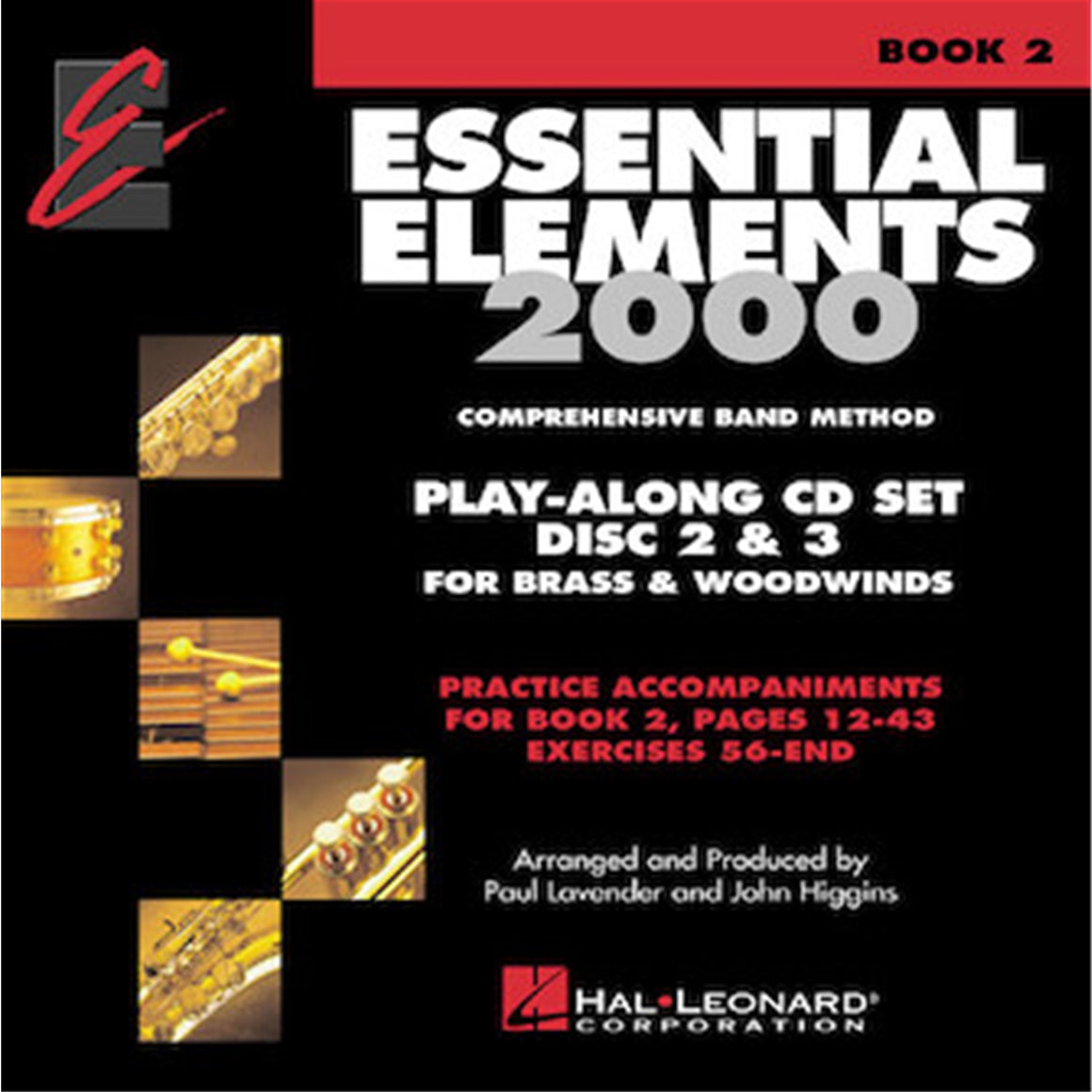HAL LEONARD HL00862606 Essential Elements 2000, Book 2 ( Play Along CD - Tchr)