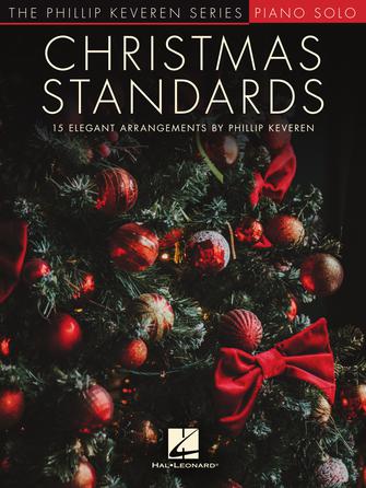 HAL LEONARD 1249990 Christmas Standards - 15 Elegant Arrangements for Piano The Phillip Keveren Series