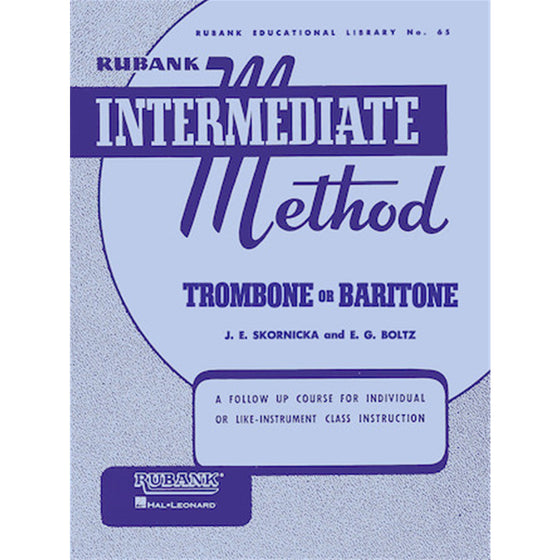 HAL LEONARD HL04470190 Rubank Intermediate Method - Trombone or Baritone