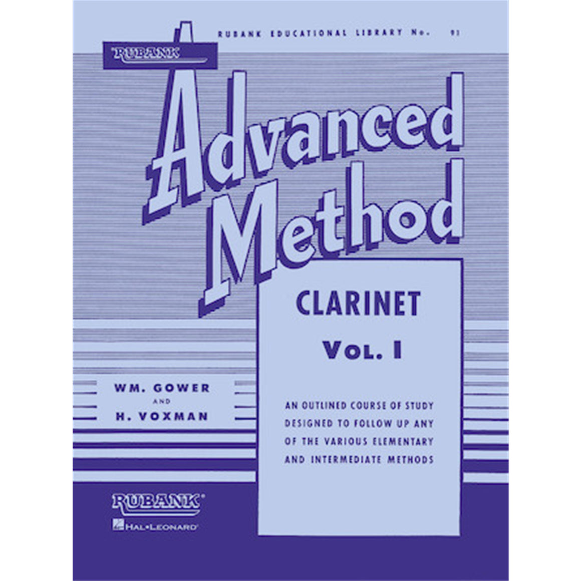 HAL LEONARD HL04470310 Rubank Advanced Method - Clarinet Vol. 1