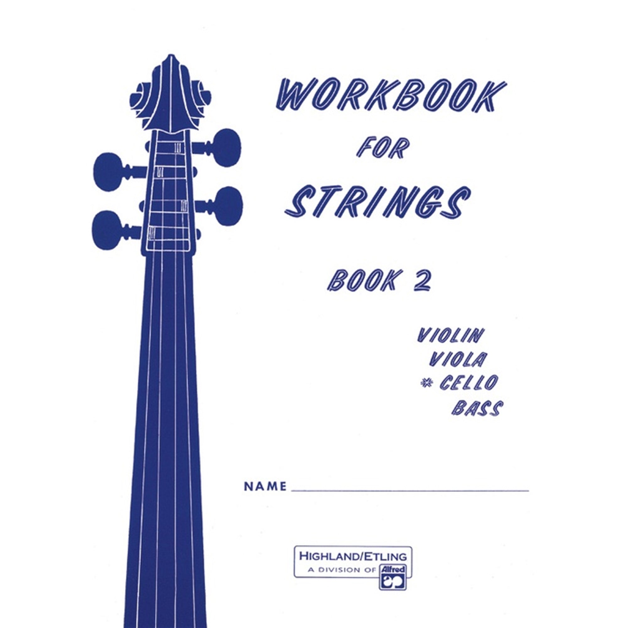 ALFRED 00-13176 Workbook for Strings, Book 2 [Cello]