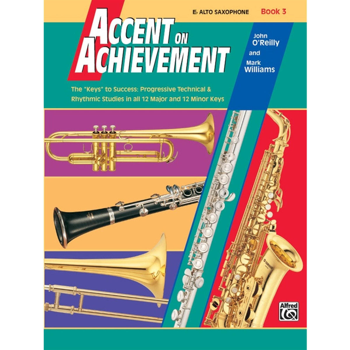 ALFRED 18059 Accent on Achievement, Book 3 [E-Flat Alto Saxophone] - Ray's Midbell Music