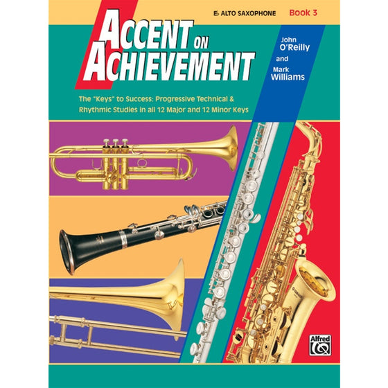 ALFRED 18059 Accent on Achievement, Book 3 [E-Flat Alto Saxophone]