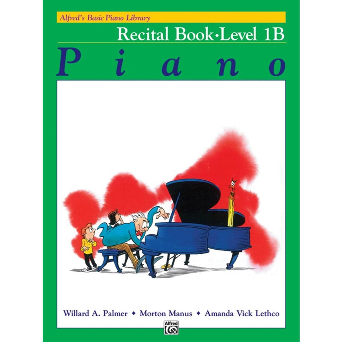 ALFRED 2113 Alfred's Basic Piano Course: Recital Book 1B [Piano] - Ray's Midbell Music