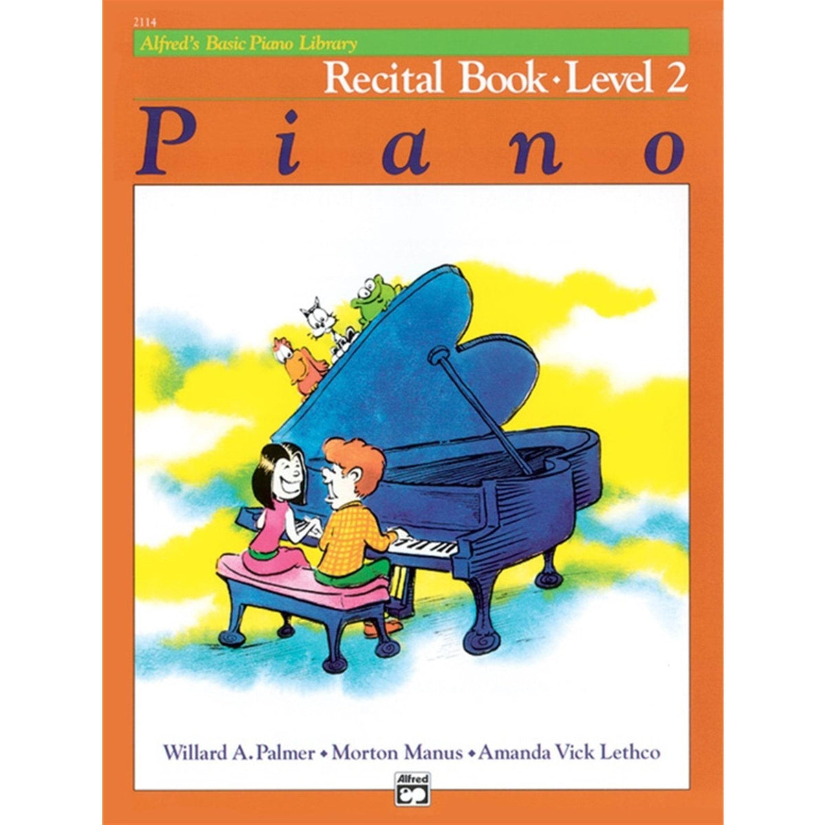 ALFRED 2114 Alfred's Basic Piano Course: Recital Book 2 [Piano] - Ray's Midbell Music