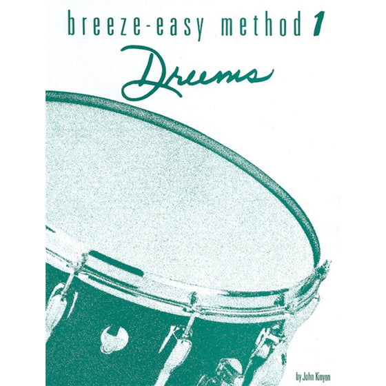 ALFRED 00BE0005 Breeze-Easy Method for Drums, Book I [Drum]