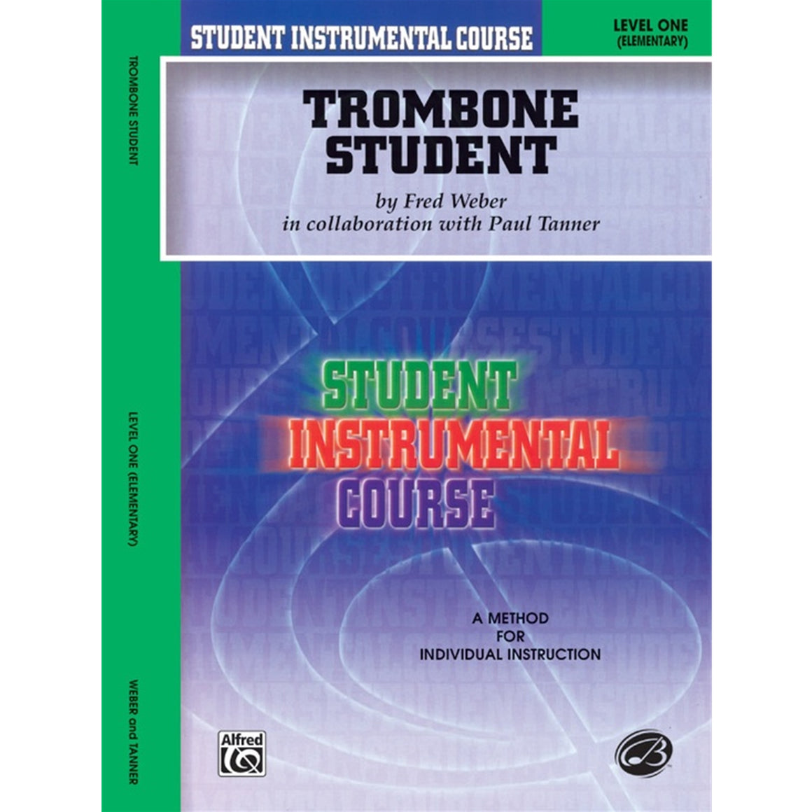 ALFRED BIC00156A Student Instrumental Course: Trombone Student, Level I [Trombone]