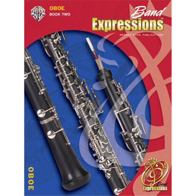ALFRED 00-EMCB2003CD Band Expressions , Book Two: Student Edition [Oboe] - Ray's Midbell Music