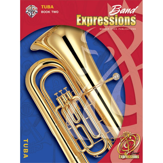 ALFRED 00EMCB2015CD Band Expressions , Book Two: Student Edition [Tuba]