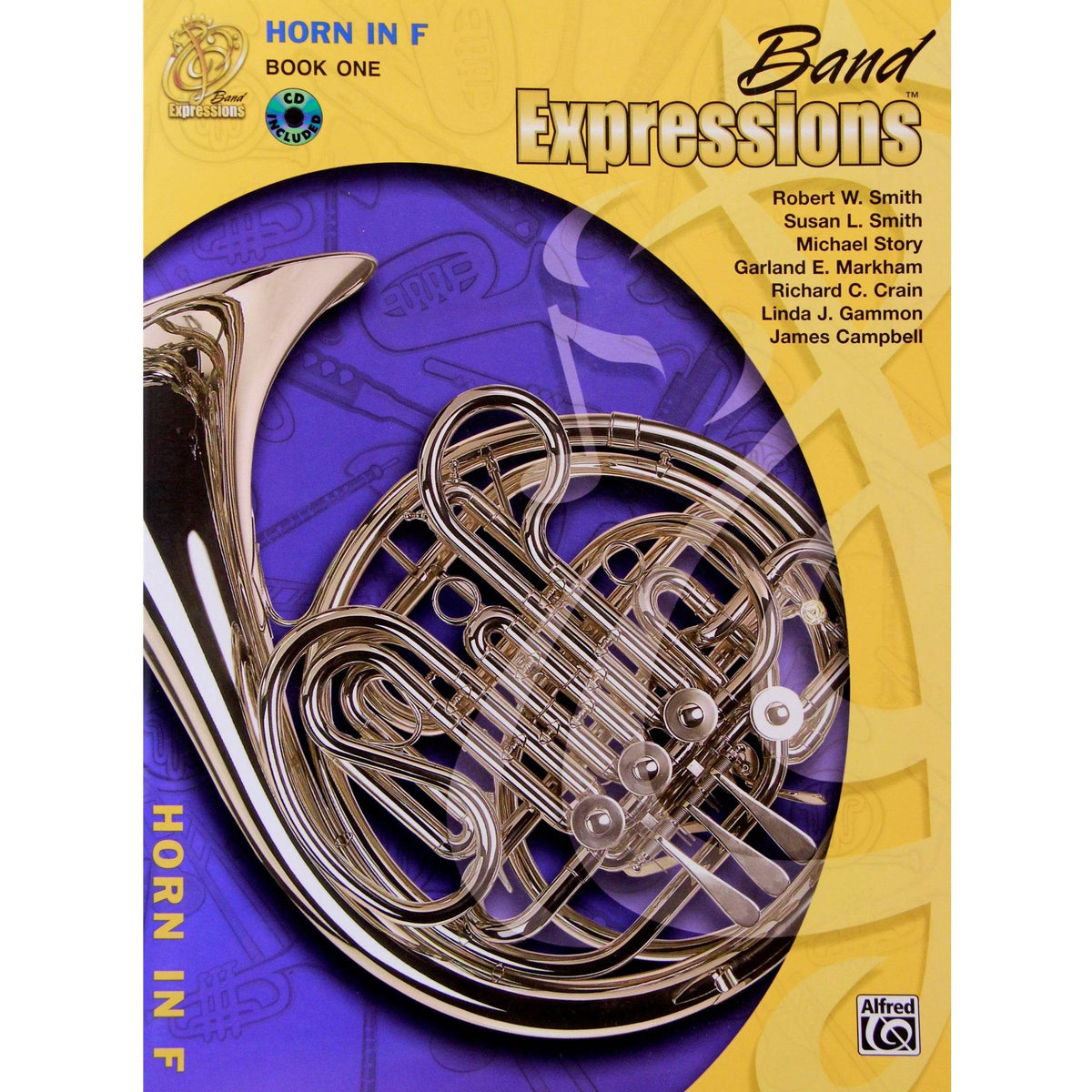 ALFRED 00MCB1012CDX Band Expressions , Book One: Student Edition [Horn in F] - Ray's Midbell Music