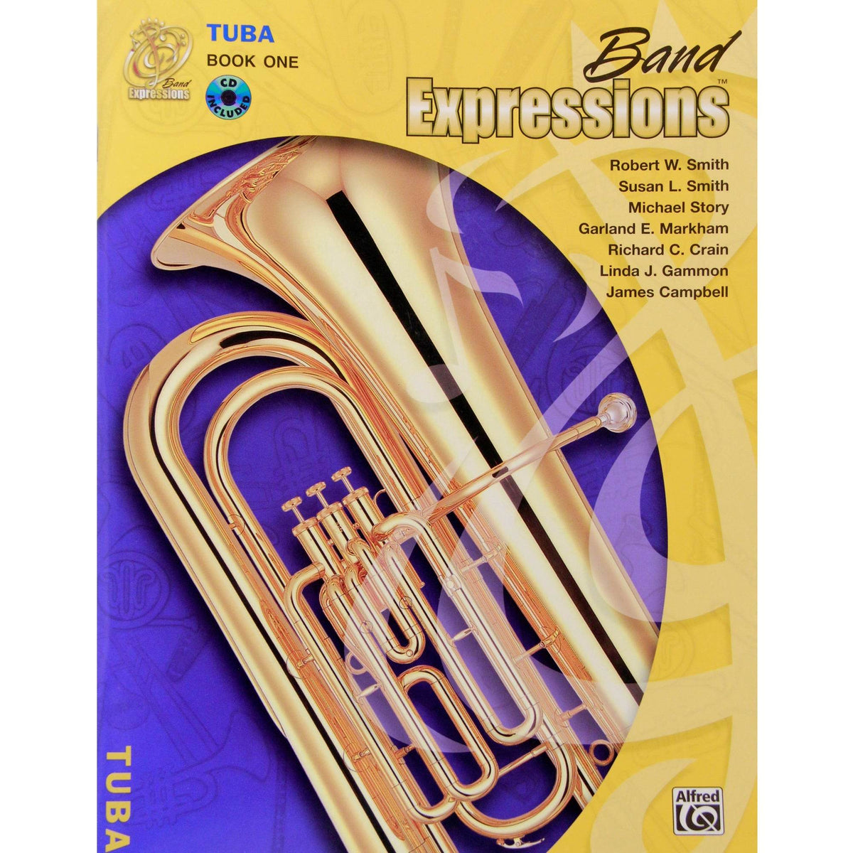 ALFRED 00MCB1015CDX Band Expressions , Book One: Student Edition [Tuba] - Ray's Midbell Music
