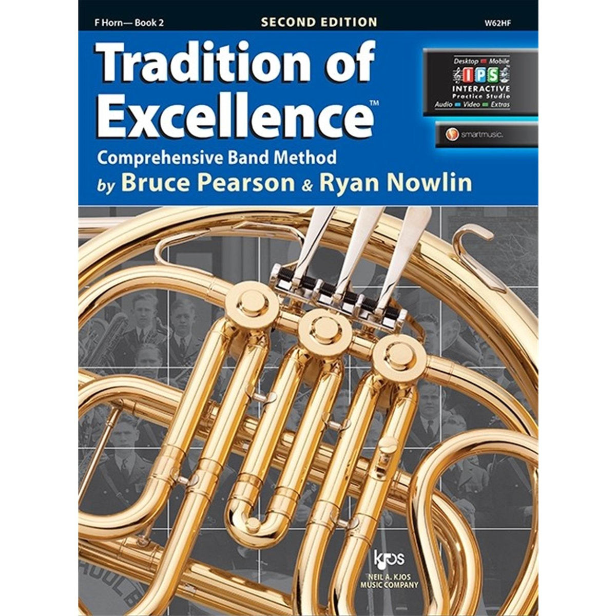 KJOS W62HF Tradition of Excellence F Horn Bk 2 - Ray's Midbell Music