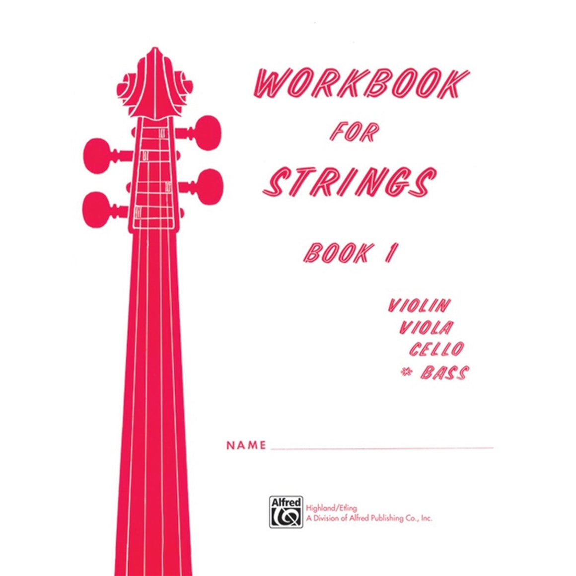 ALFRED 13173 Workbook for Strings, Book 1 Bass Book