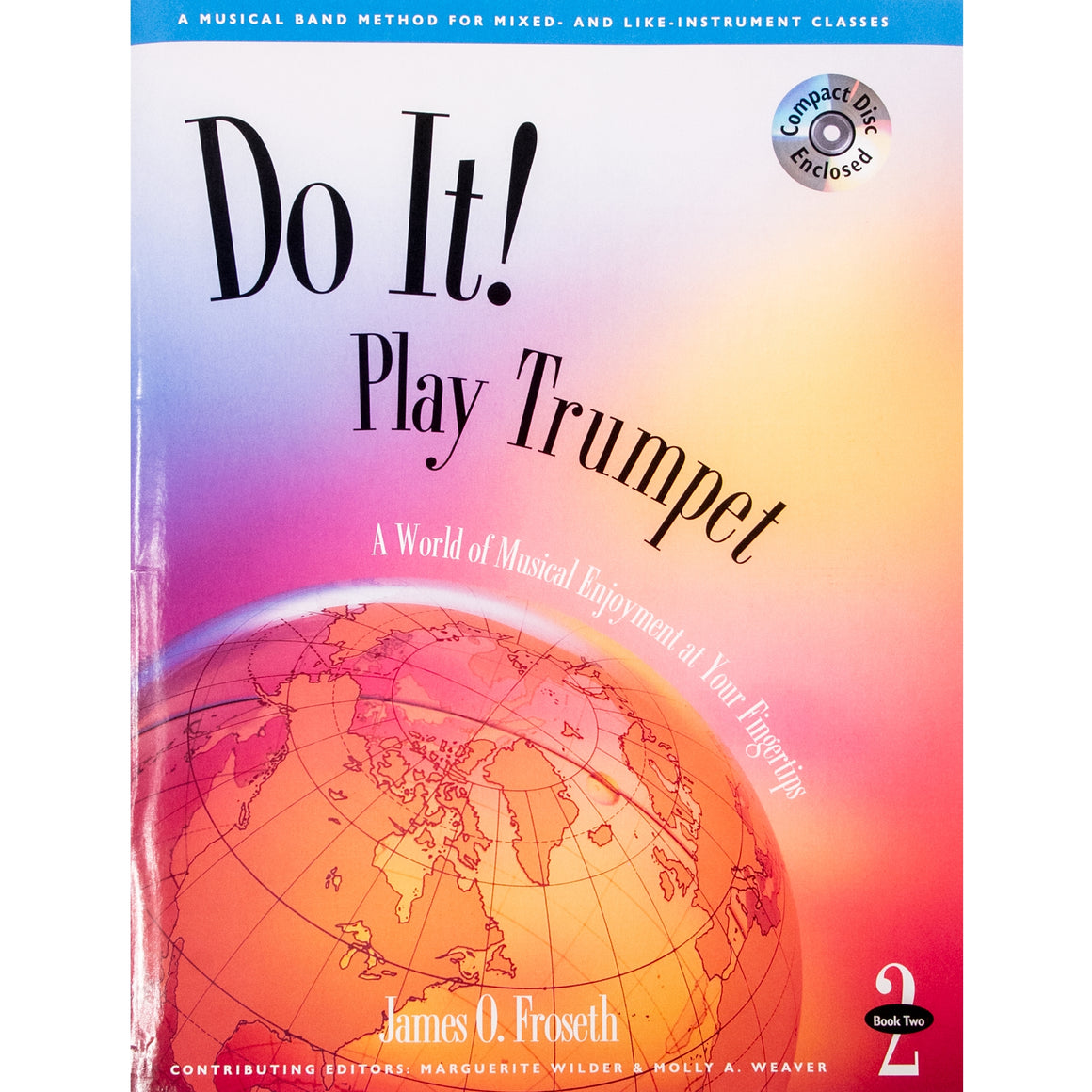 GIA PUBLISHER GM508 Do it! Play Trumpet Book 2 and CD