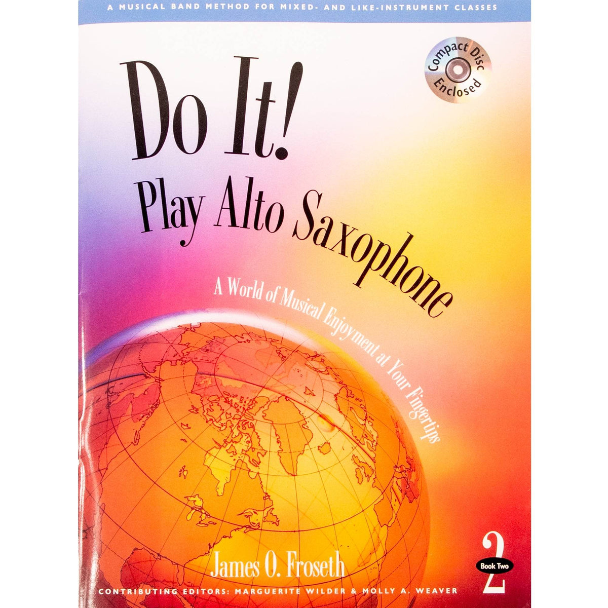 GIA PUBLISHER M504 Do it! Play Alto Sax Book 2 w/ CD - Ray's Midbell Music