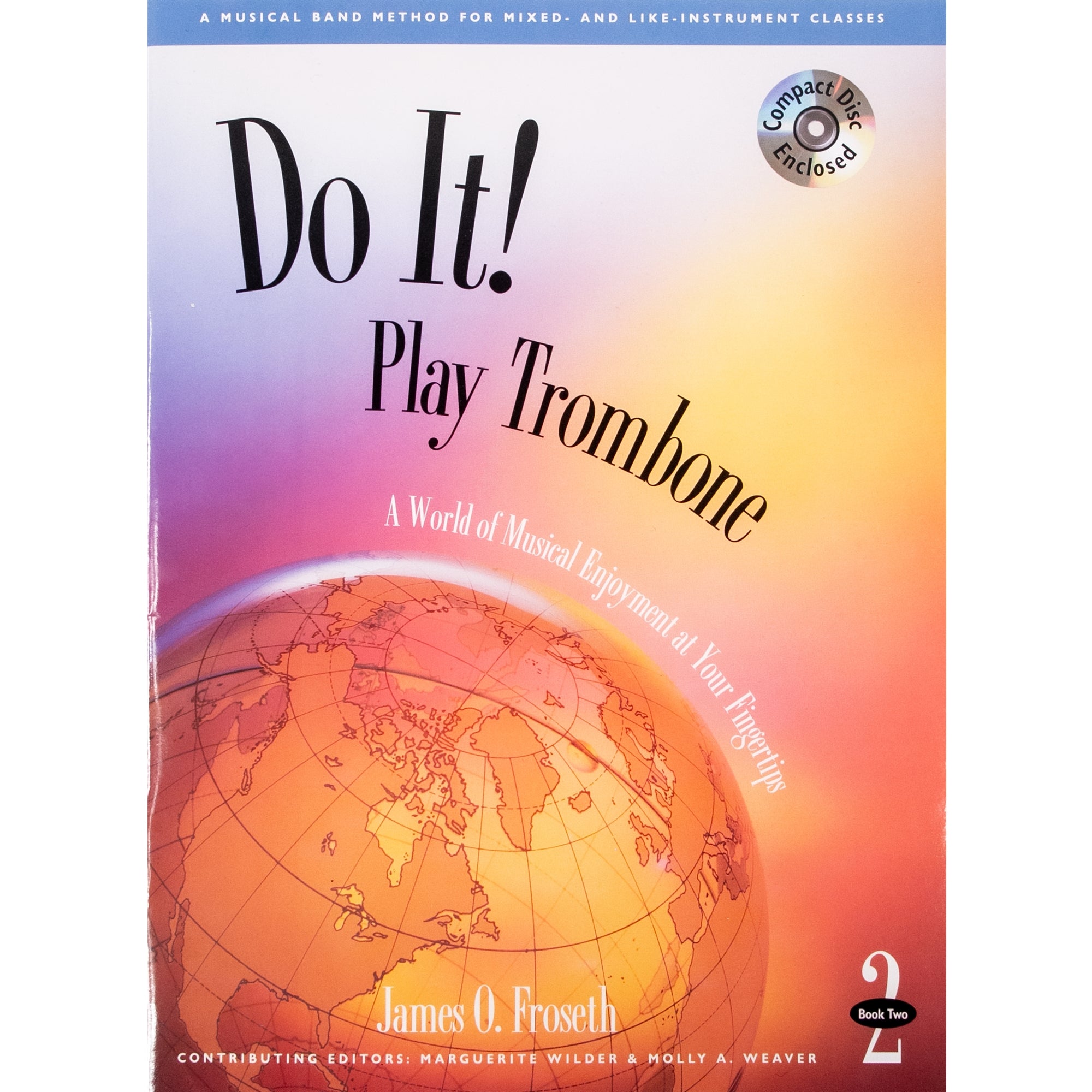 GIA PUBLISHER M512 Do it! Play Trombone Book 2 w/ CD