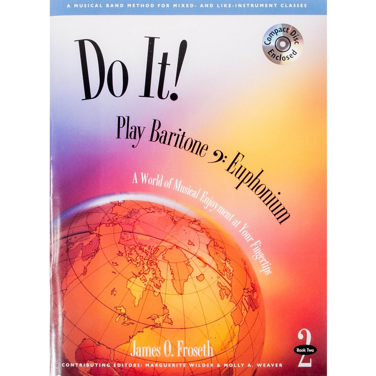GIA PUBLISHER M516 Do it! Play Baritone BC Book 2 w/ CD - Ray's Midbell Music
