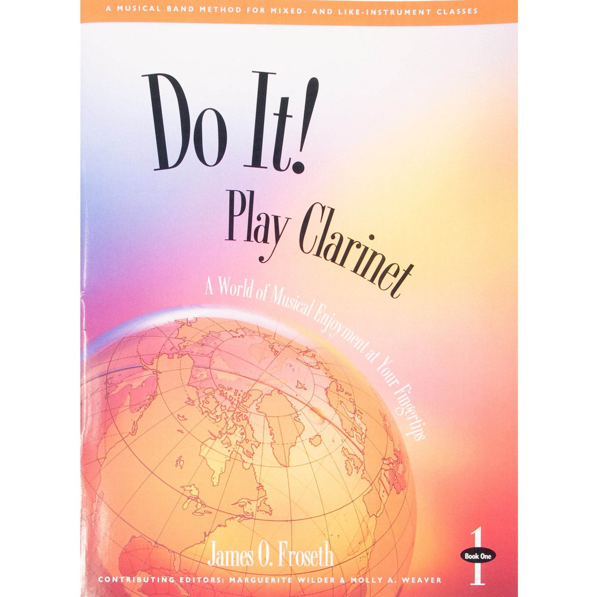 GIA PUBLISHER M450 Do it! Play Clarinet Book 1 w/ MP3s - Ray's Midbell Music