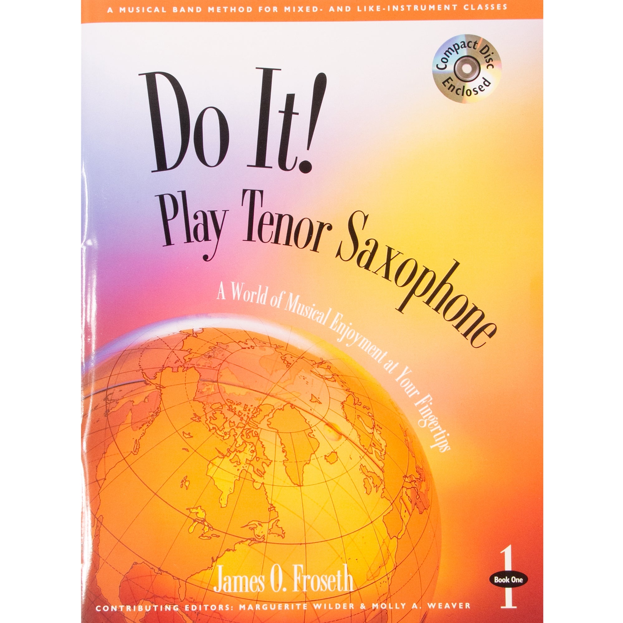 GIA PUBLISHER M467 Do it! Play Tenor Saxophone Book 1 w/ MP3s