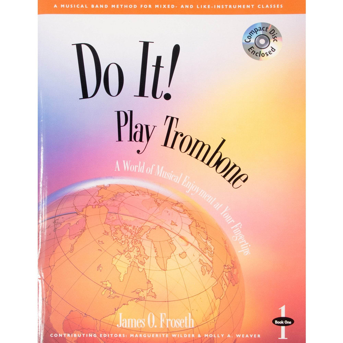 GIA PUBLISHER M476 Do it! Play Trombone Book 1 w/ MP3s - Ray's Midbell Music