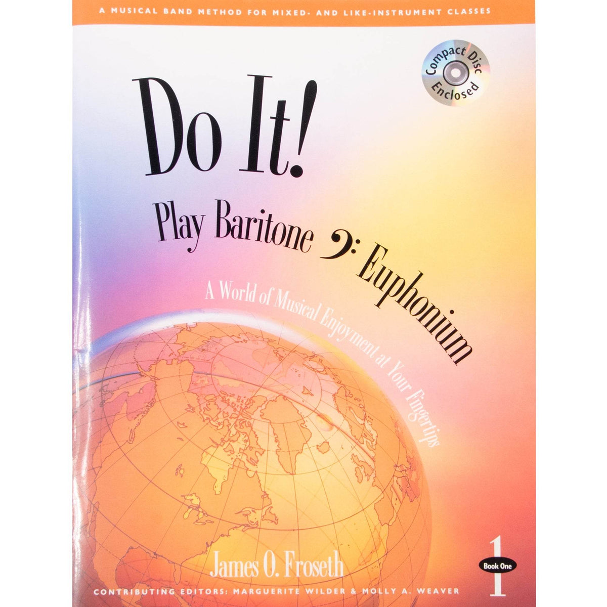 GIA PUBLISHER M479 Do it! Play Baritone BC Book 1 w/ MP3s - Ray's Midbell Music