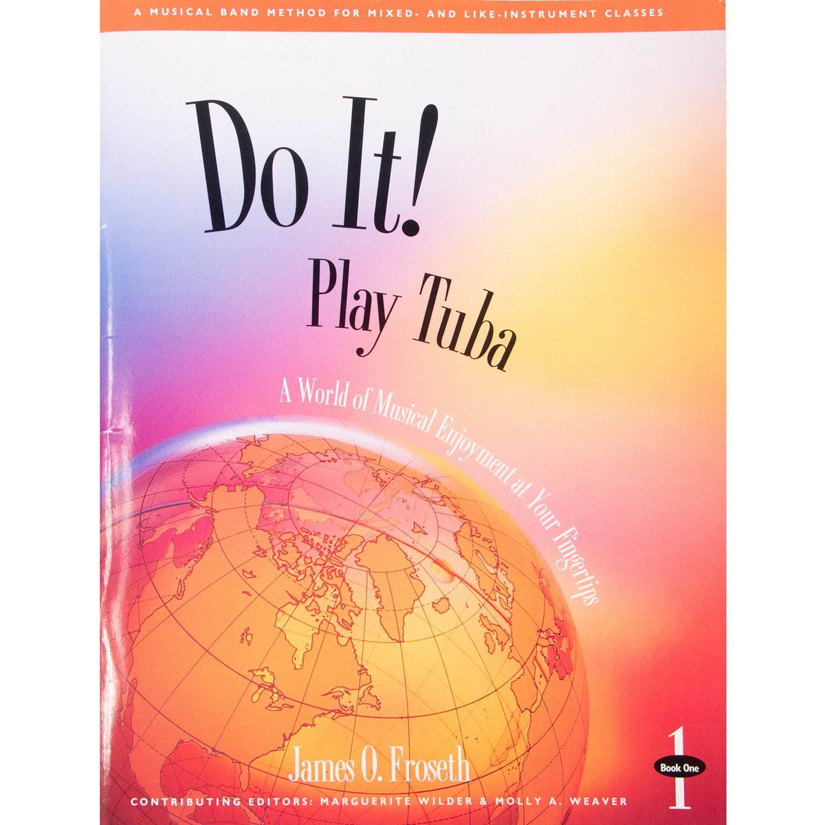 GIA PUBLISHER M482 Do it! Play Tuba Book 1 w/ MP3s - Ray's Midbell Music