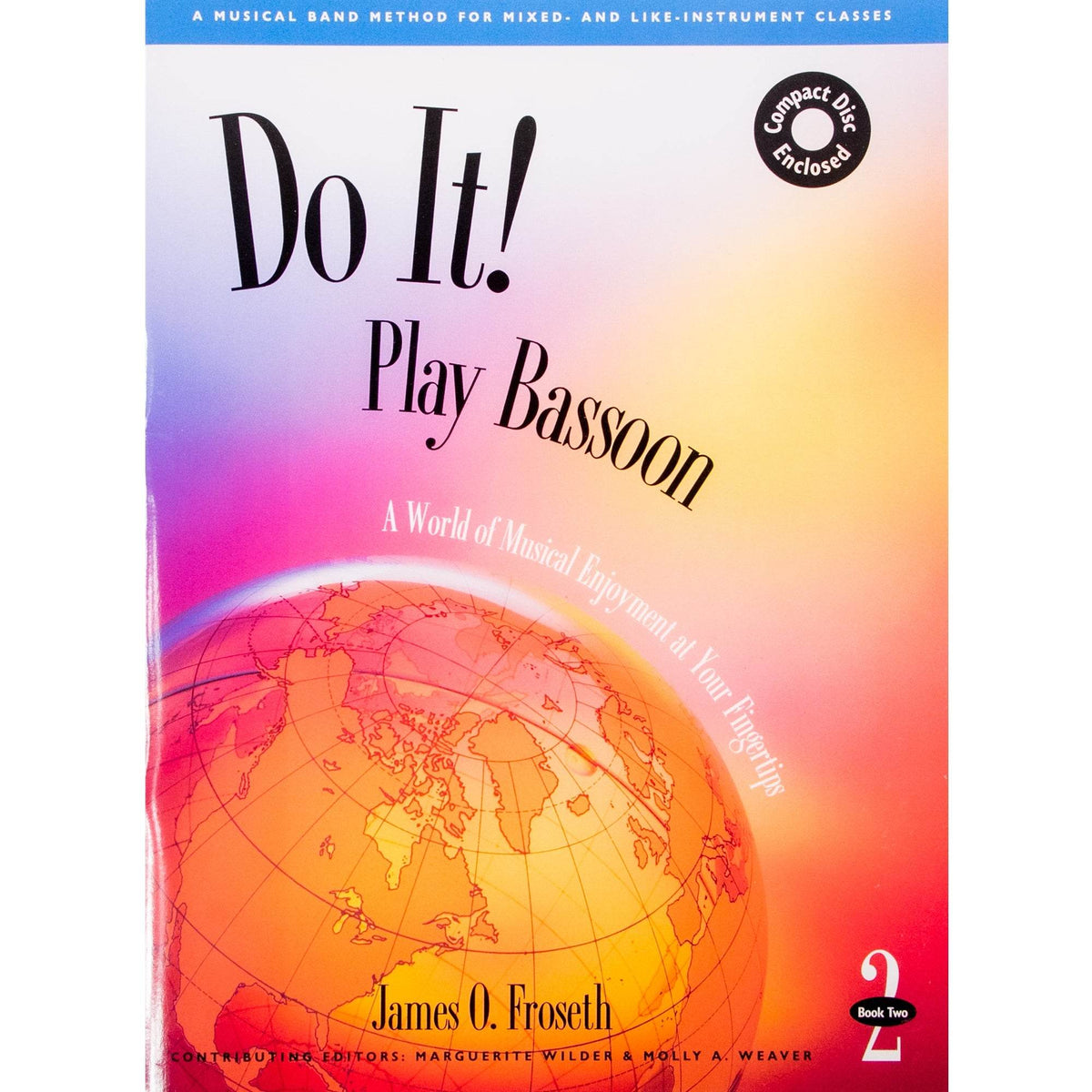 GIA PUBLISHER M502 Do it! Play Bassoon Book 2 w/ CD - Ray's Midbell Music