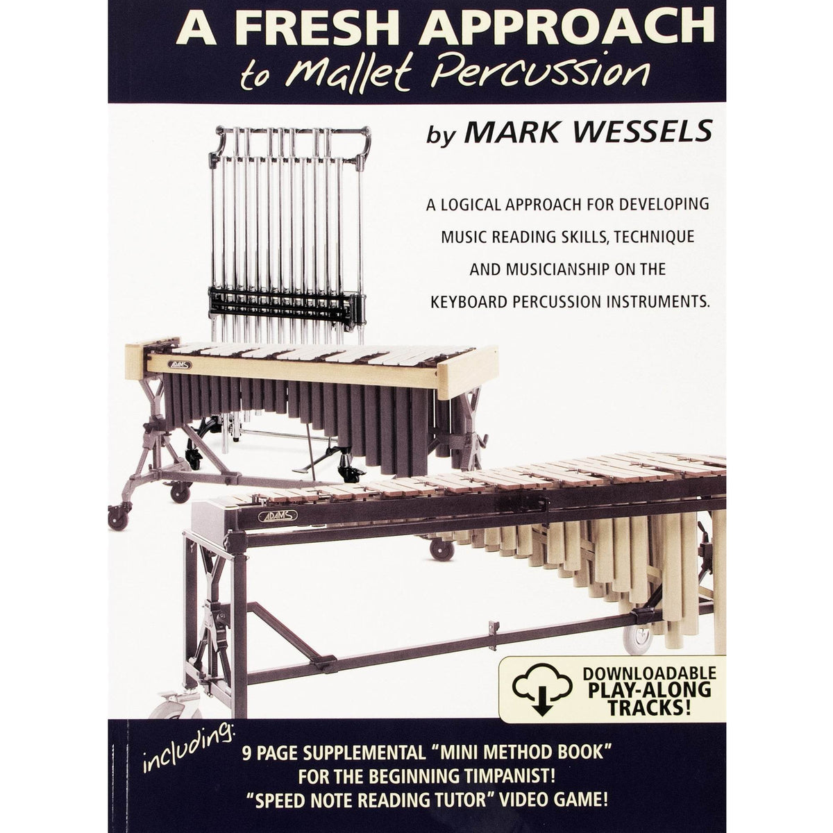 WESSELS PUBLIS FATMP Fresh Approach to Mallet Percussion - Ray's Midbell Music
