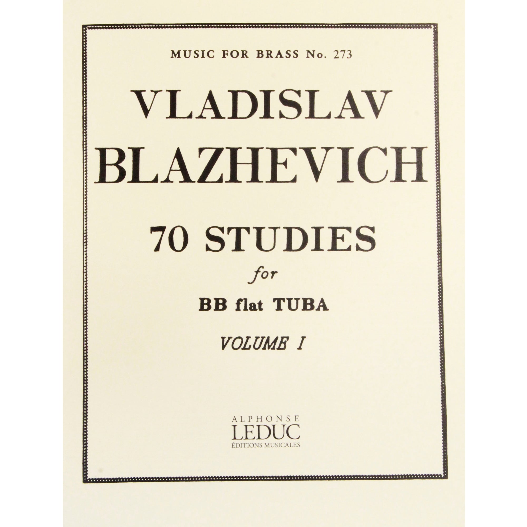 AL. LEDUC AL28596 70 Studies for Tuba Vol I by Vladisla Blazhevich