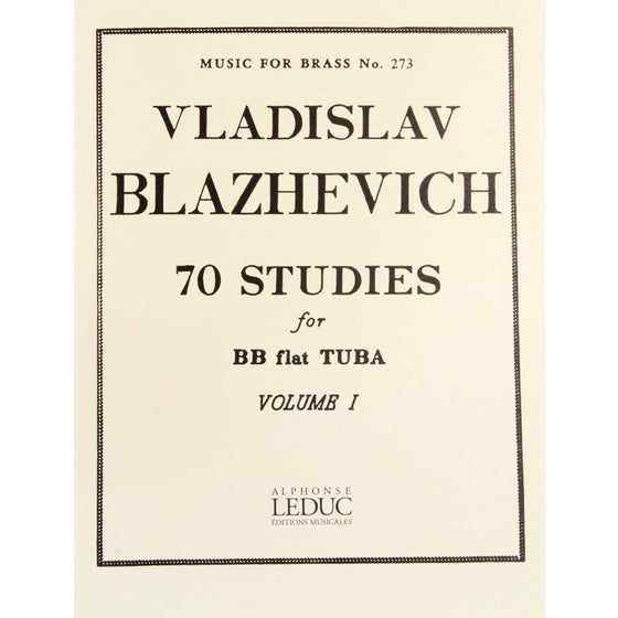 AL. LEDUC AL28596 70 Studies for Tuba Vol I by Vladisla Blazhevich