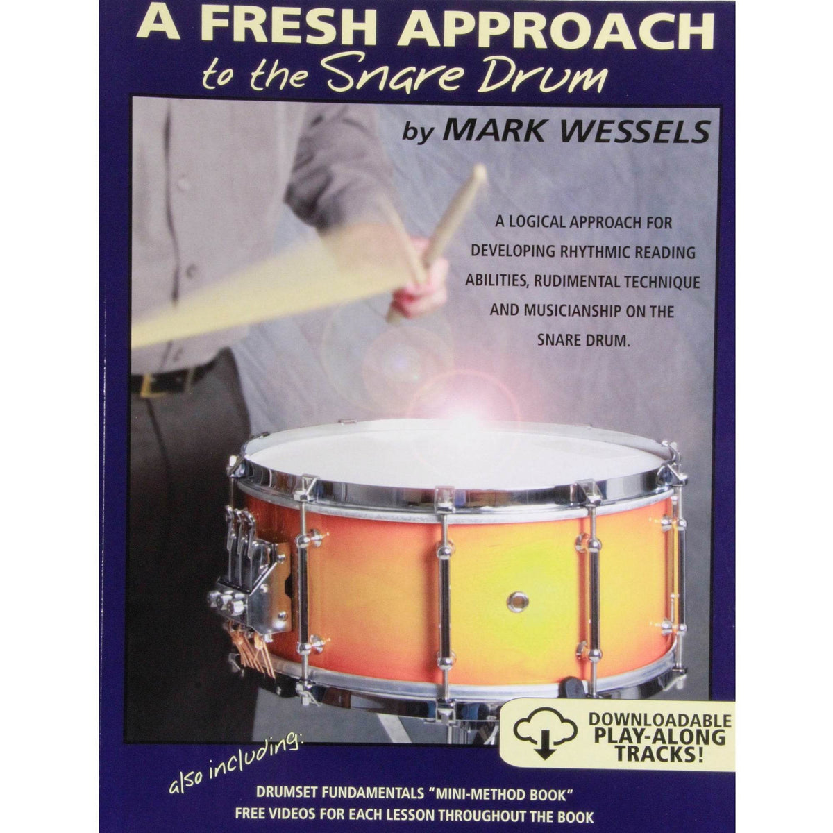 WESSELS PUBLIS AFATSD Fresh Approach to Snare Drum - Ray's Midbell Music
